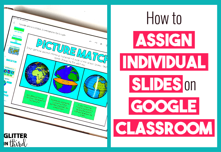 how to assign individual assignments in google classroom