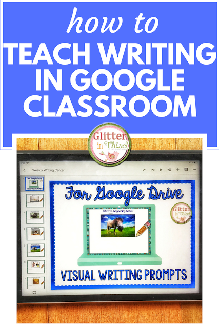 How to teach writing and excite student writers in Google Drive & Google Classroom