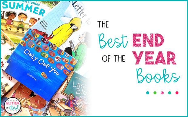 The BEST End of the Year Read Alouds for Teachers - Glitter in Third
