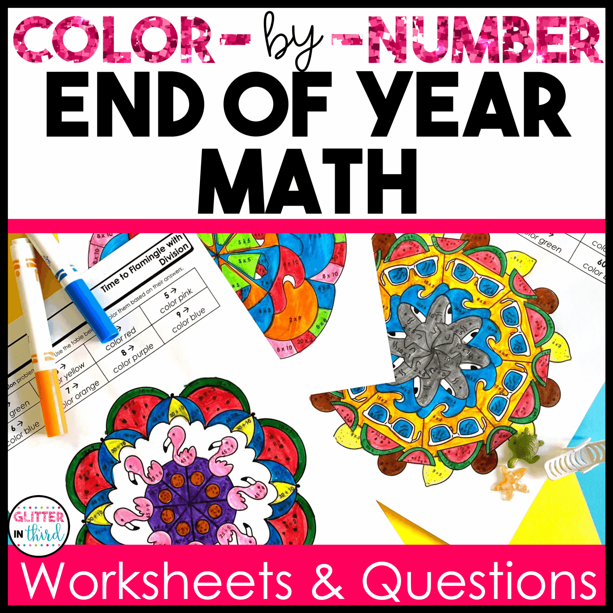 End of Year Math Worksheets - Glitter in Third