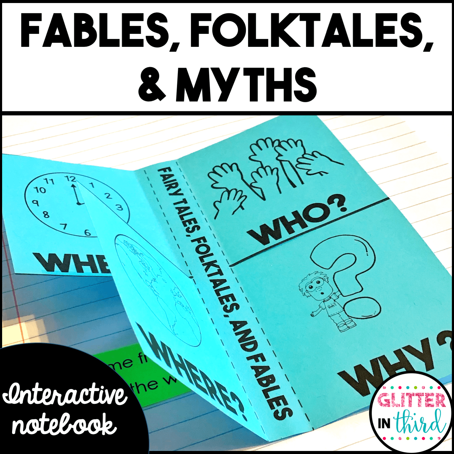 3rd Grade Fables, Folktales, Myths Graphic Organizers & Activities Interactive Notebook