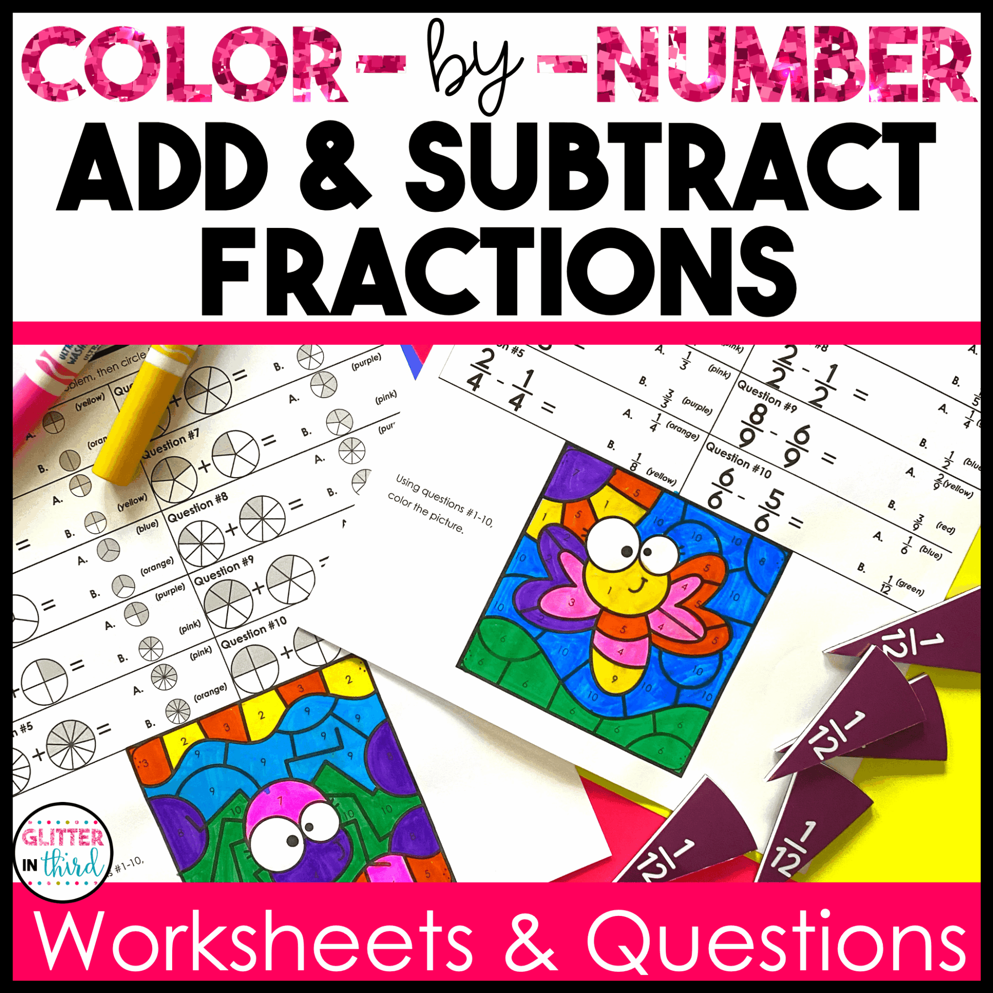 Adding and Subtracting Fractions Color By Number Worksheets - Glitter ...
