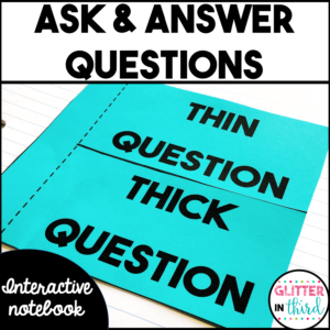 Ask and Answer Questions Reading Interactive Notebook Activities