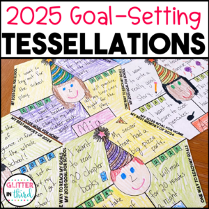 New Year 2025 Goal Setting Tessellation Activity & Lesson Plan