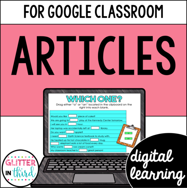 Articles A An The Activities for Google Classroom Digital Resources