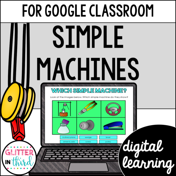 Simple Machines Activities & Reading Passages for Google Classroom