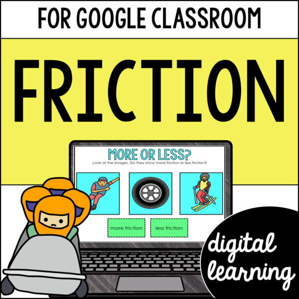 Friction Activities & Reading Passages for Google Classroom