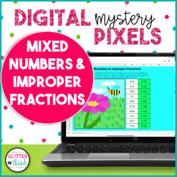 Mixed Numbers and Improper Fractions Pixel Art Activities