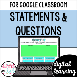 Statements and Questions Activities for Google Classroom Digital Resources