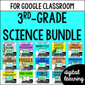 3rd Grade Science Activities for Google Slides BUNDLE