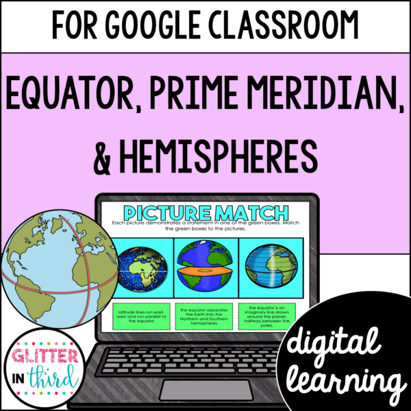 3rd grade Equators & Prime Meridian Activities for Google Classroom Digital Resources