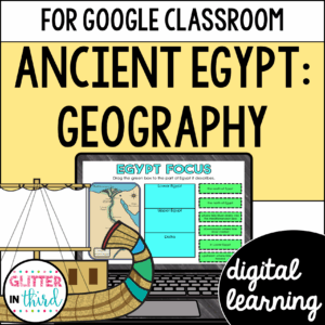 Ancient Egypt Geography Activities for Google Classroom Digital Resources